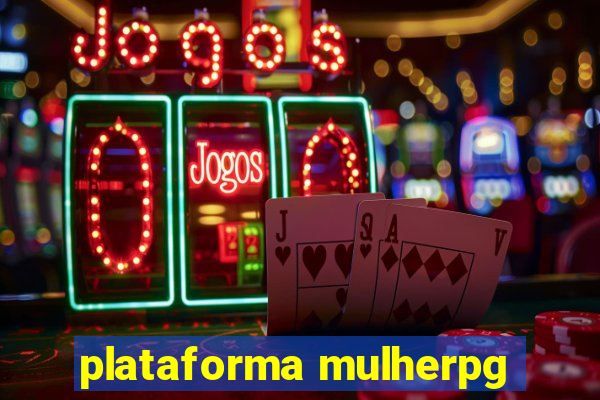 plataforma mulherpg